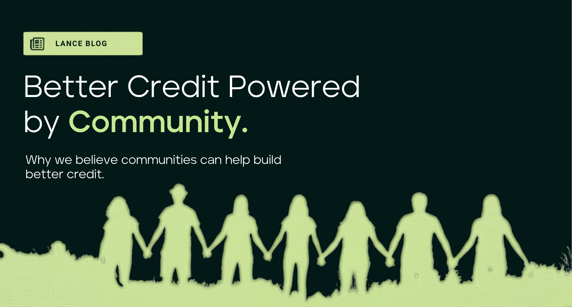 Better Credit Powered by Community